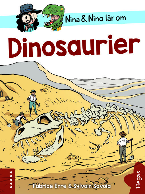 Titeldetaljer för Nina och Nino lär om Dinosuarier av Fabrice Erre - Tillgänglig